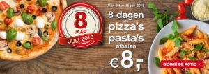 8 jaar jubileum - 8 dagen pizza's en pasta's afhalen € 8,-