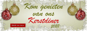 Kom genieten van ons Kerstmenu - Bekijk het menu